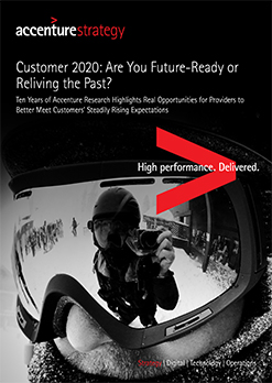 Customer 2020: Are You Future-Ready or Reliving the Past?