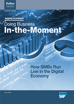 Digital Economy: Doing Business In The Moment