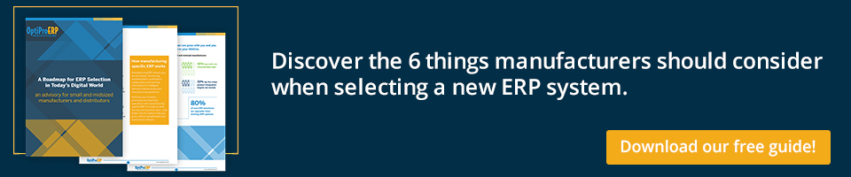 Discover the 6 things manufacturers should consider when selecting a new ERP system.