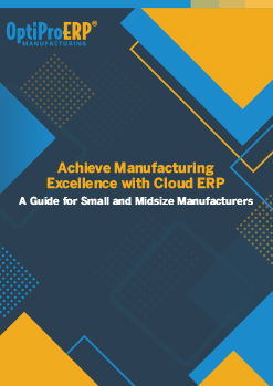 Achieve Manufacturing Excellence with Cloud ERP