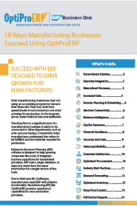 18 Ways Manufacturing Businesses Succeed Using OptiPro Manufacturing