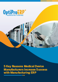 5 Key Reasons Medical Device Manufacturers