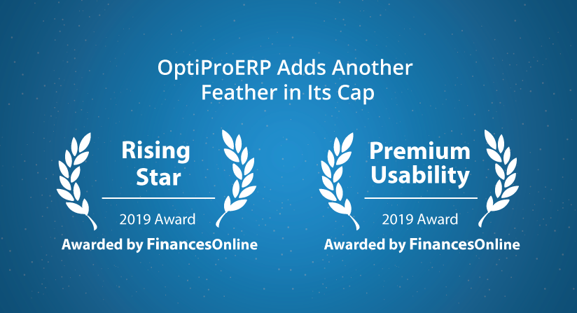OptiProERP: The ‘Rising Star’ Manufacturing Business Solution