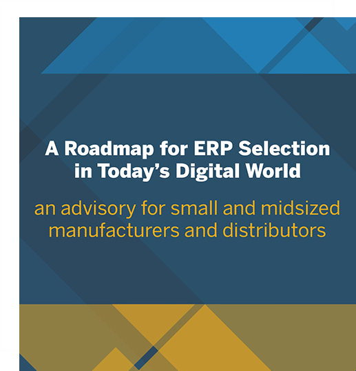 A Roadmap for ERP Selection in Today’s Digital World